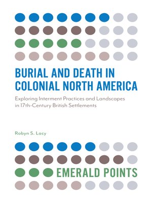 cover image of Burial and Death in Colonial North America